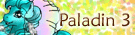 Paladin, Class 3